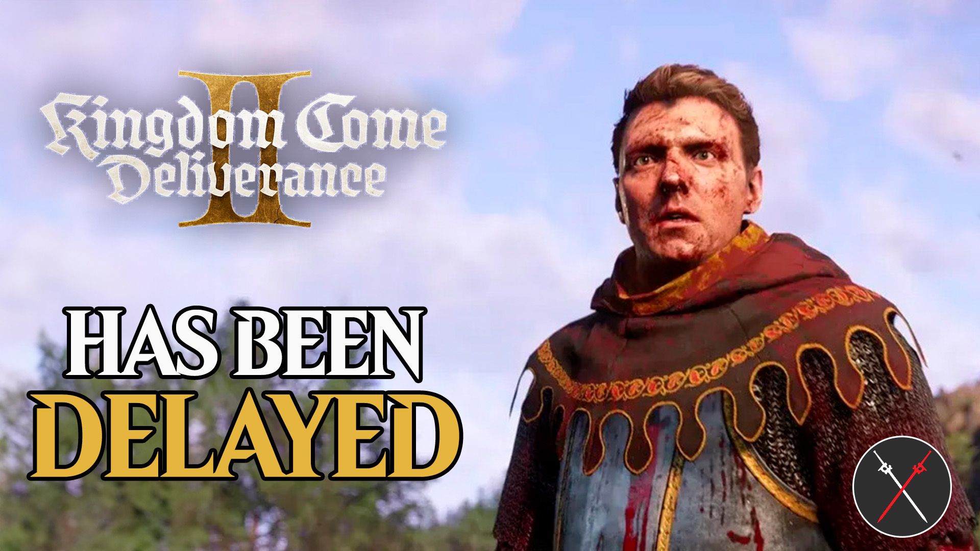 kingdom come deliverance 2 has been delayed