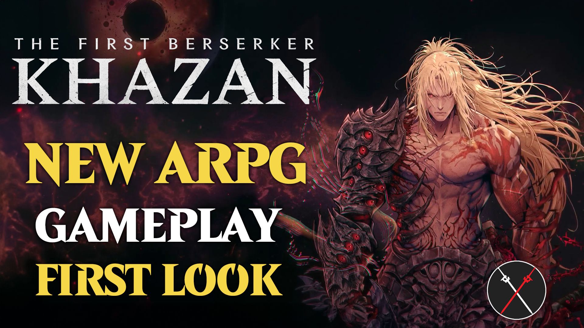the-last-berserker-khazan-gameplay-first-look