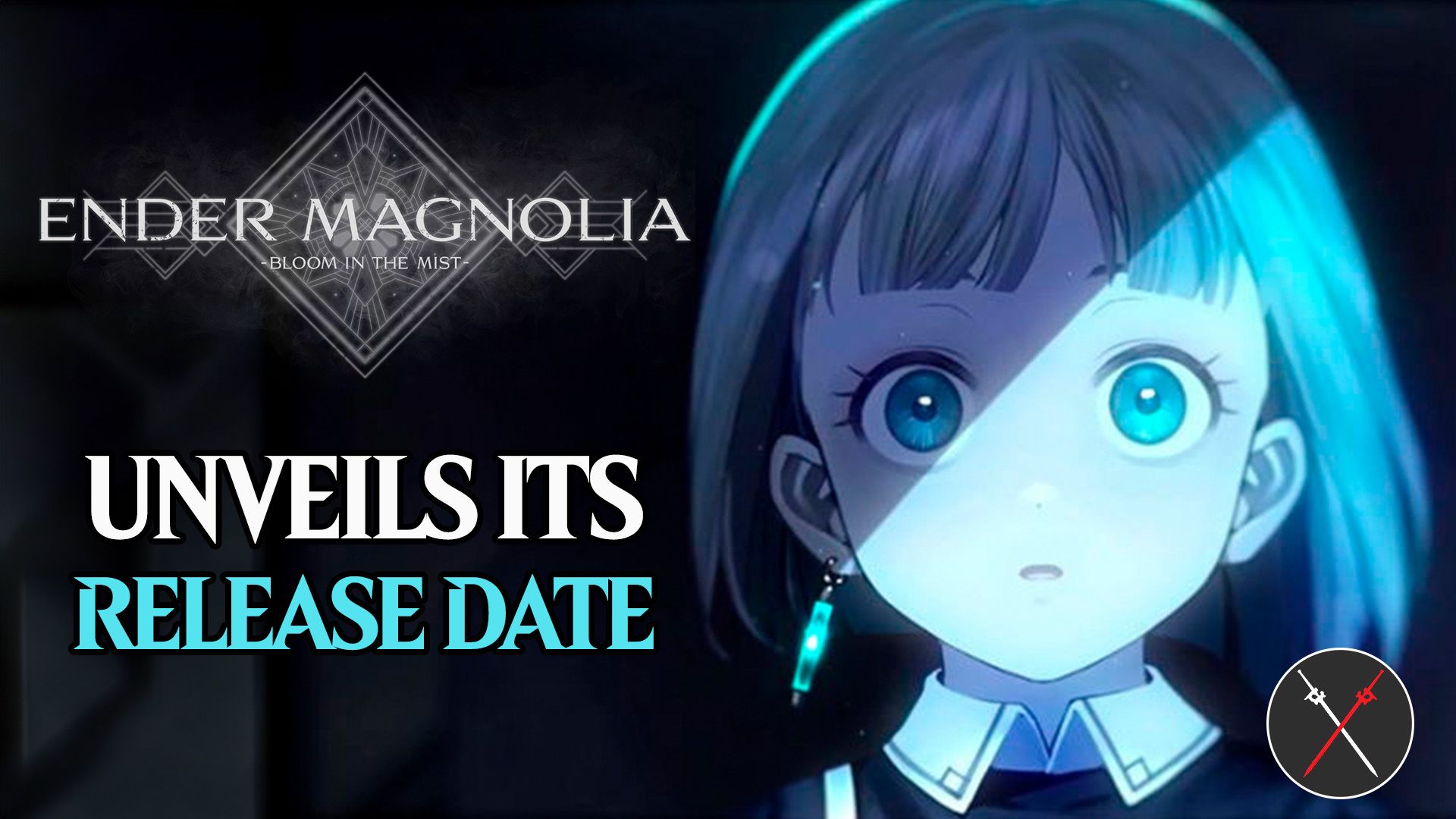 Ender Magnolia Bloom in the Mist release date
