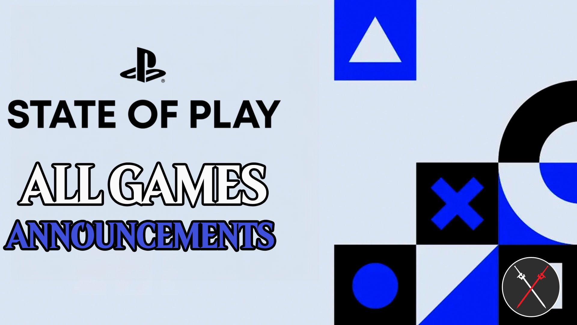 state of play all games announcements