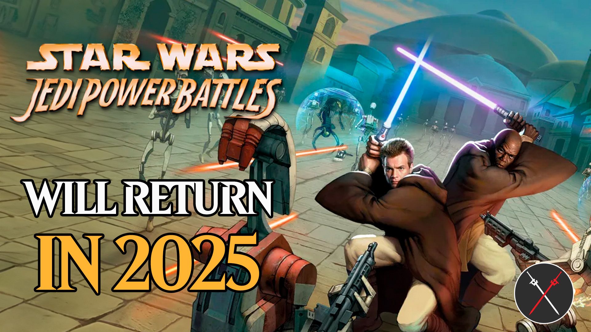 Star Wars Episode I Jedi Power Battles returns in2025