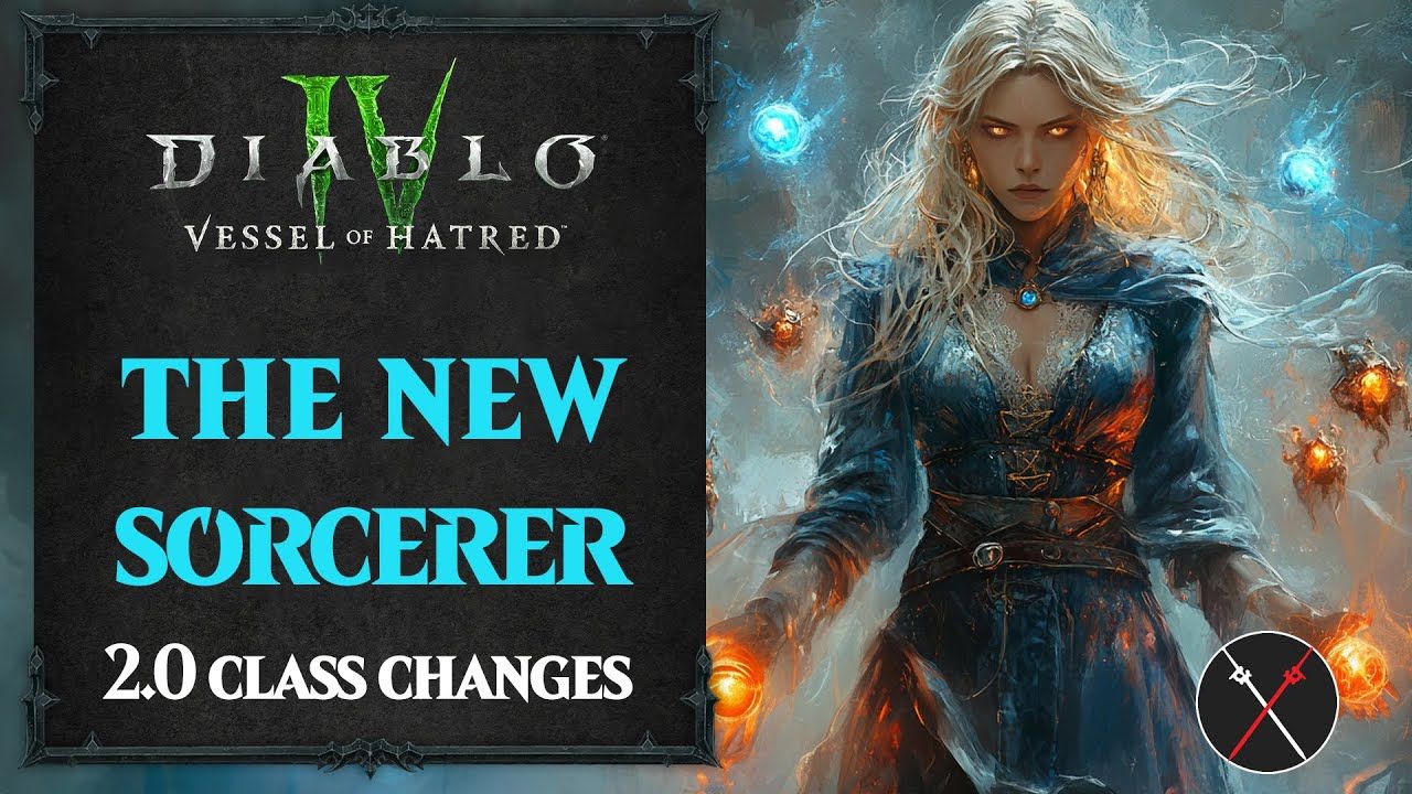 diablo 4 the new sorcerer changes with vessel of hatred patch 2.0