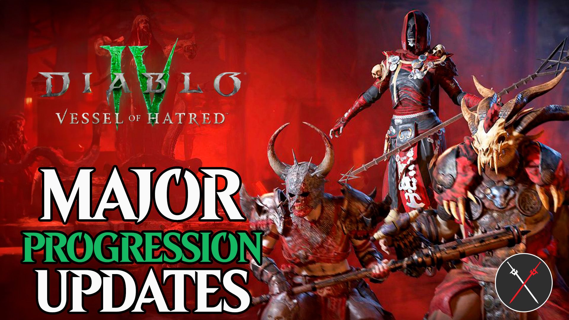 diablo 4 vessel hatred major progression updates