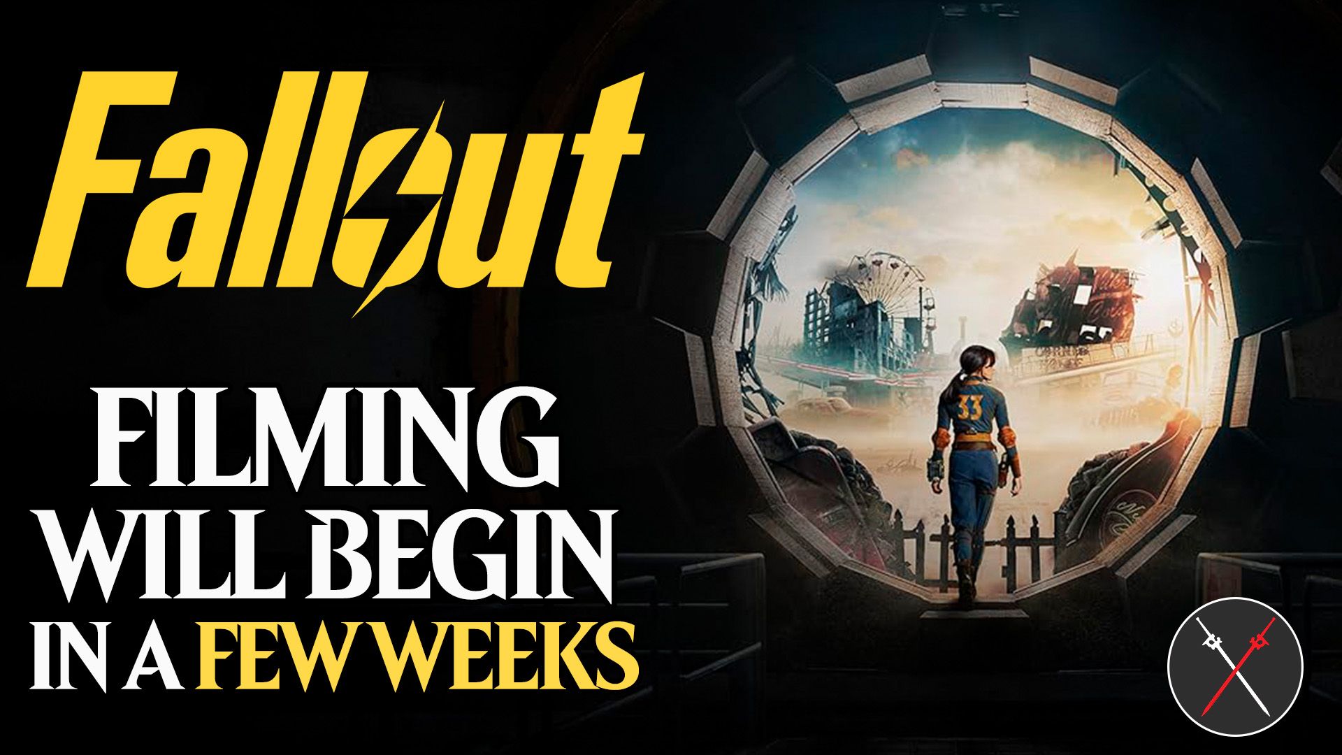 fallout filming will begin in a few weeks