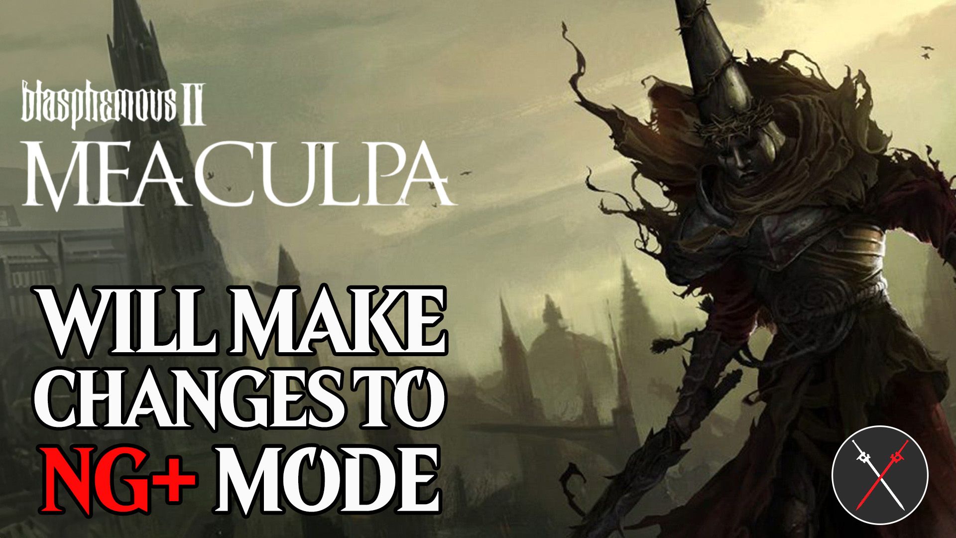 blasphemous 2 ngplus change mode