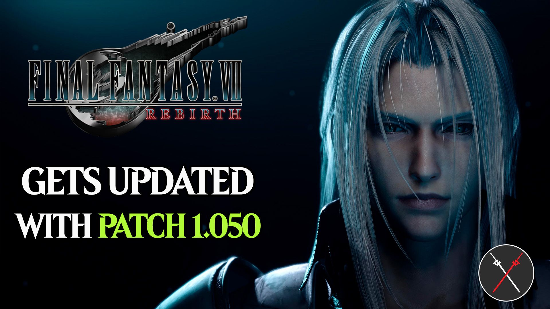 final fantasy 7 rebirth gets updated patch 1.050