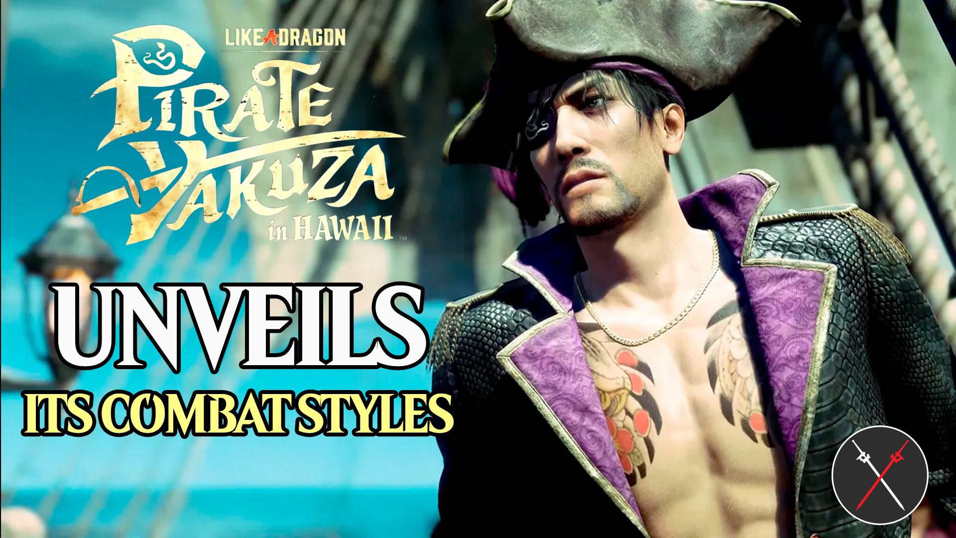 like a dragon pirate yakuza in hawaii unveils combat styles
