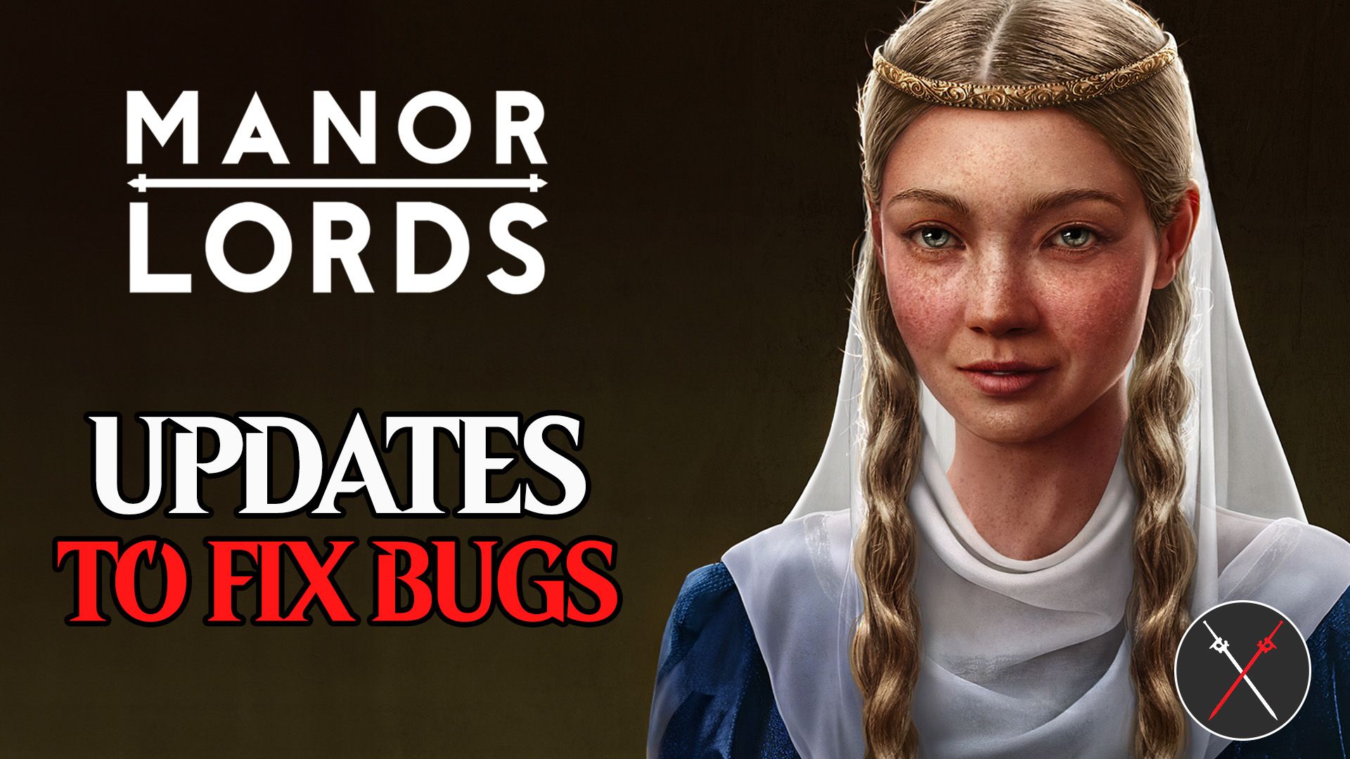 manor lords bug fixes
