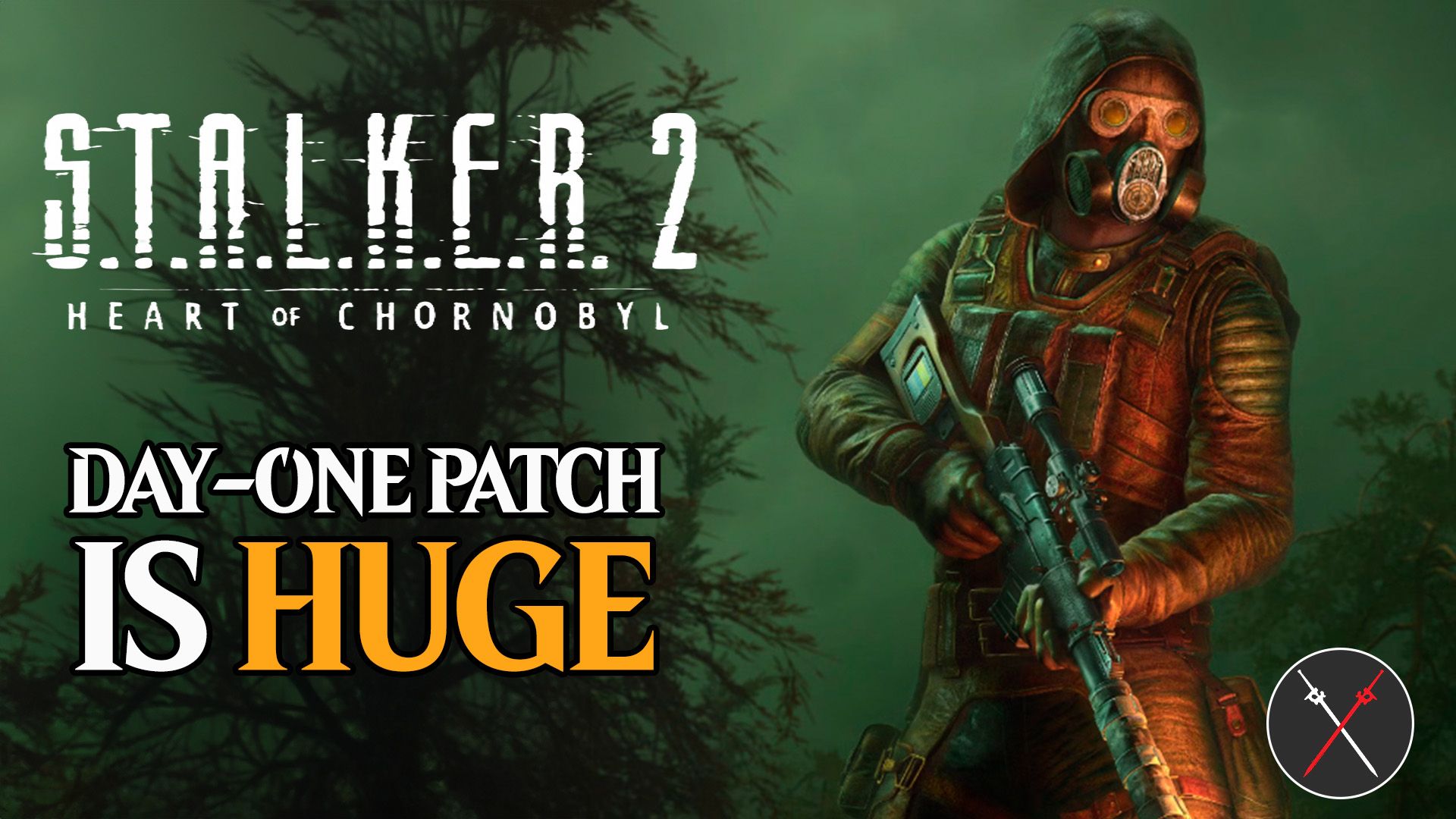 stalker2 day one patch huge