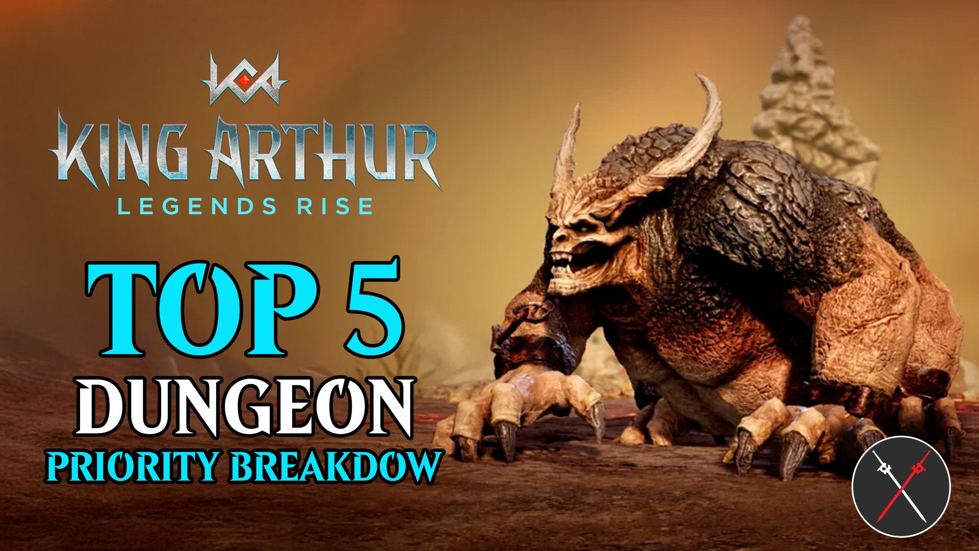 king arthur legends Top 5 dungeon priority breakdown2