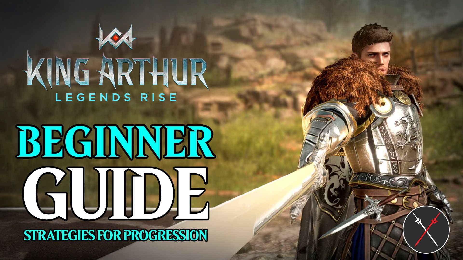 king arthur legends rise beginner guide