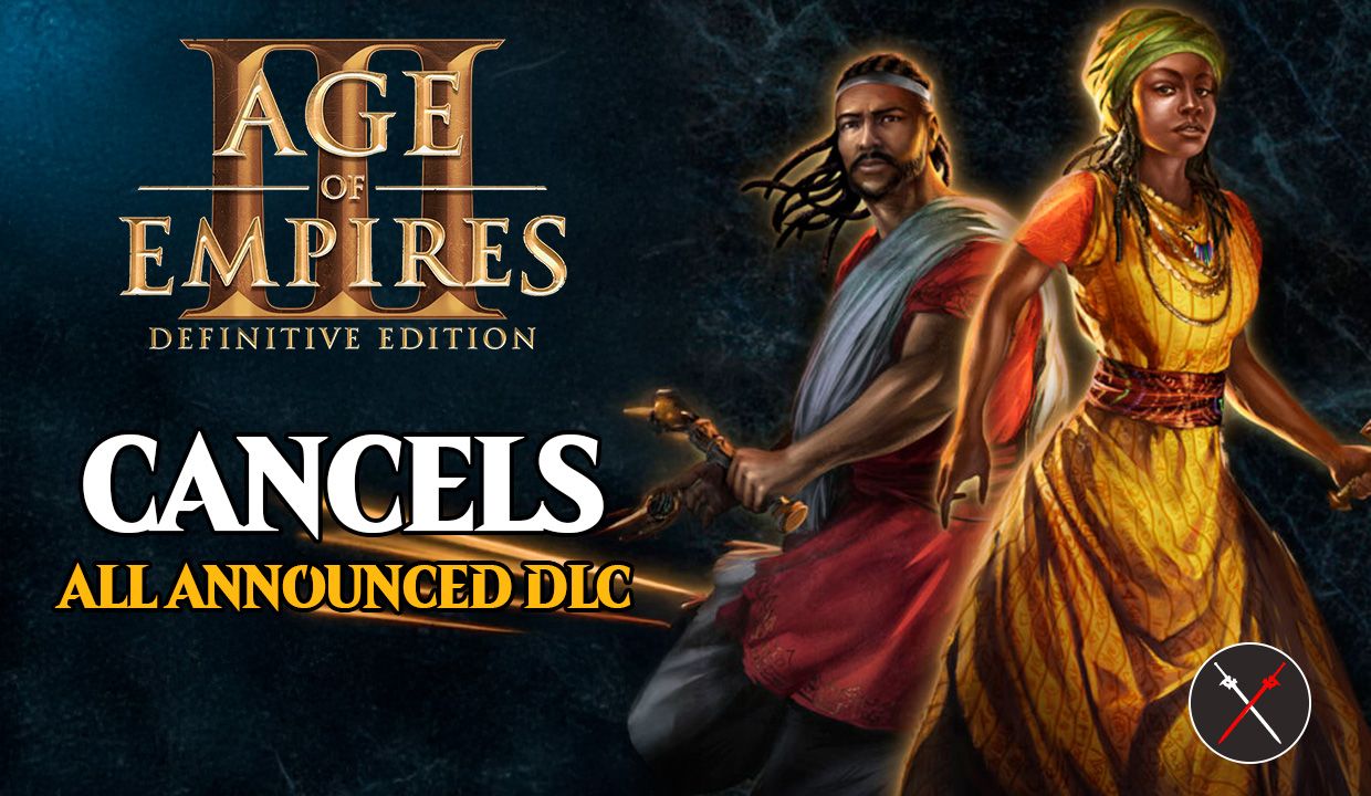 age of empires 3 definitive edition cancels all announced dlc