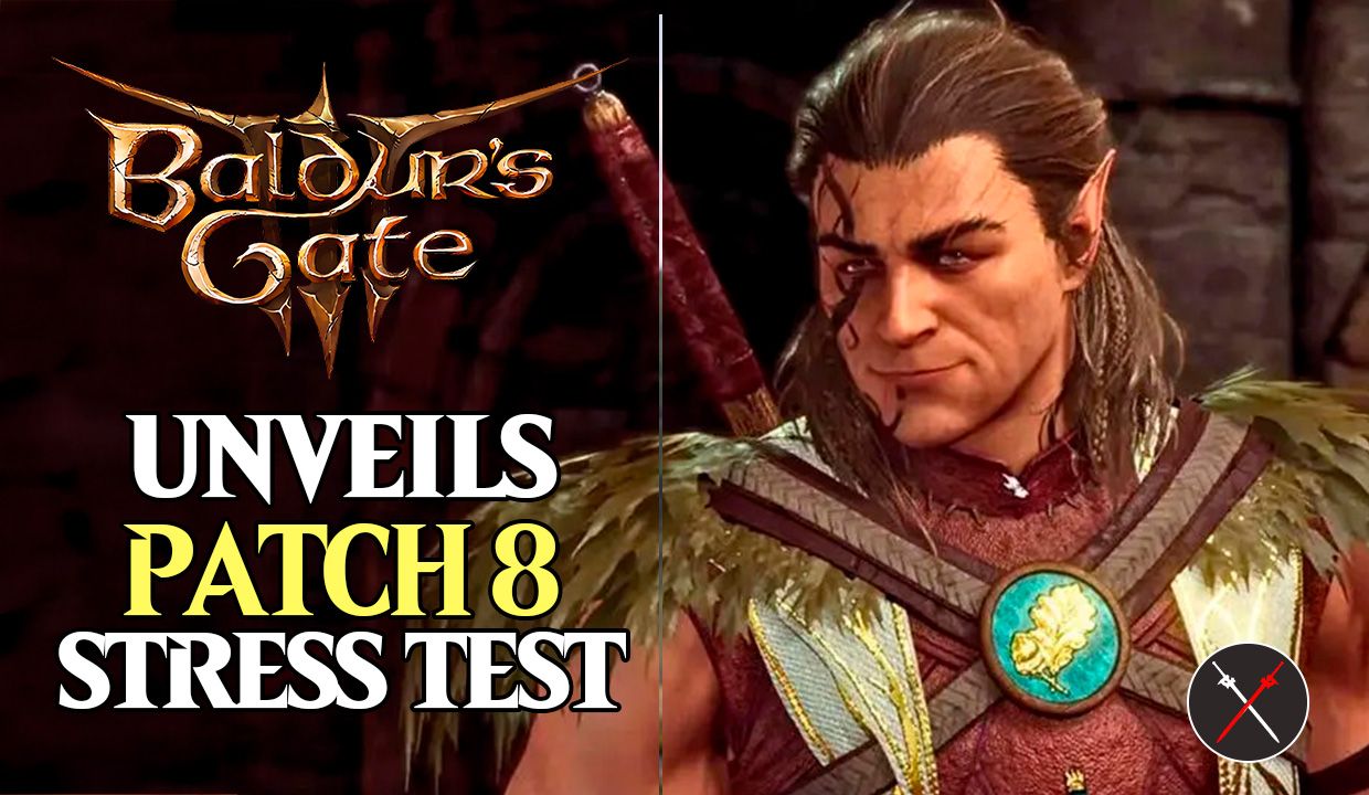 baldurs gate 3 unveils patch 8 stress test