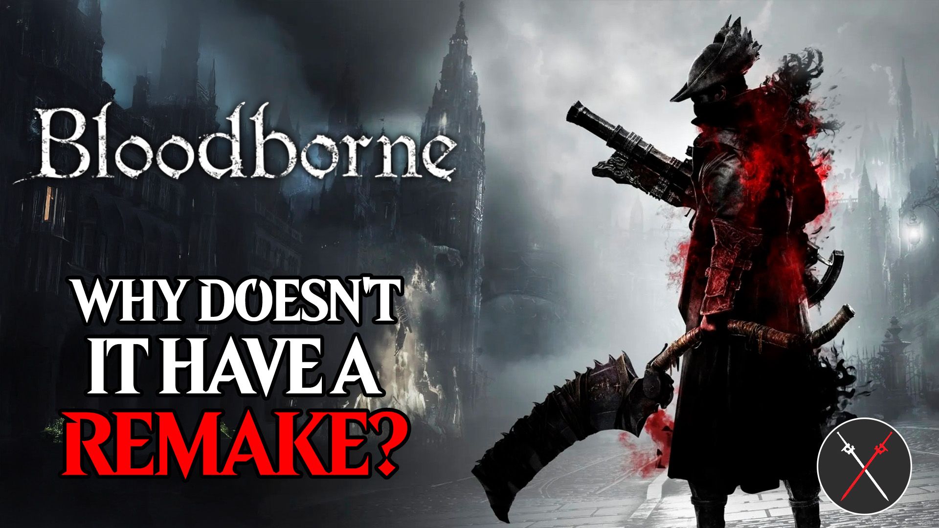 bloodborne doesnt it have a remake