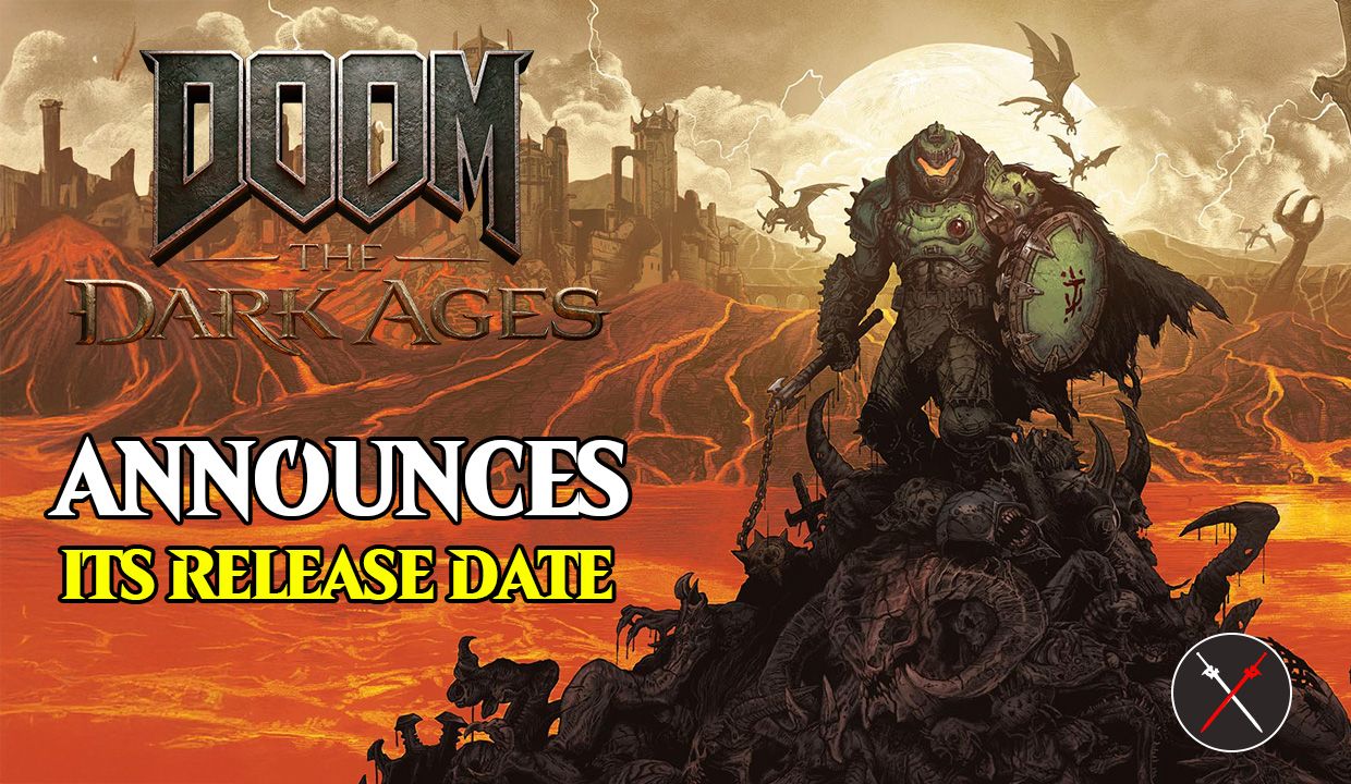 doom dark ages announces release date