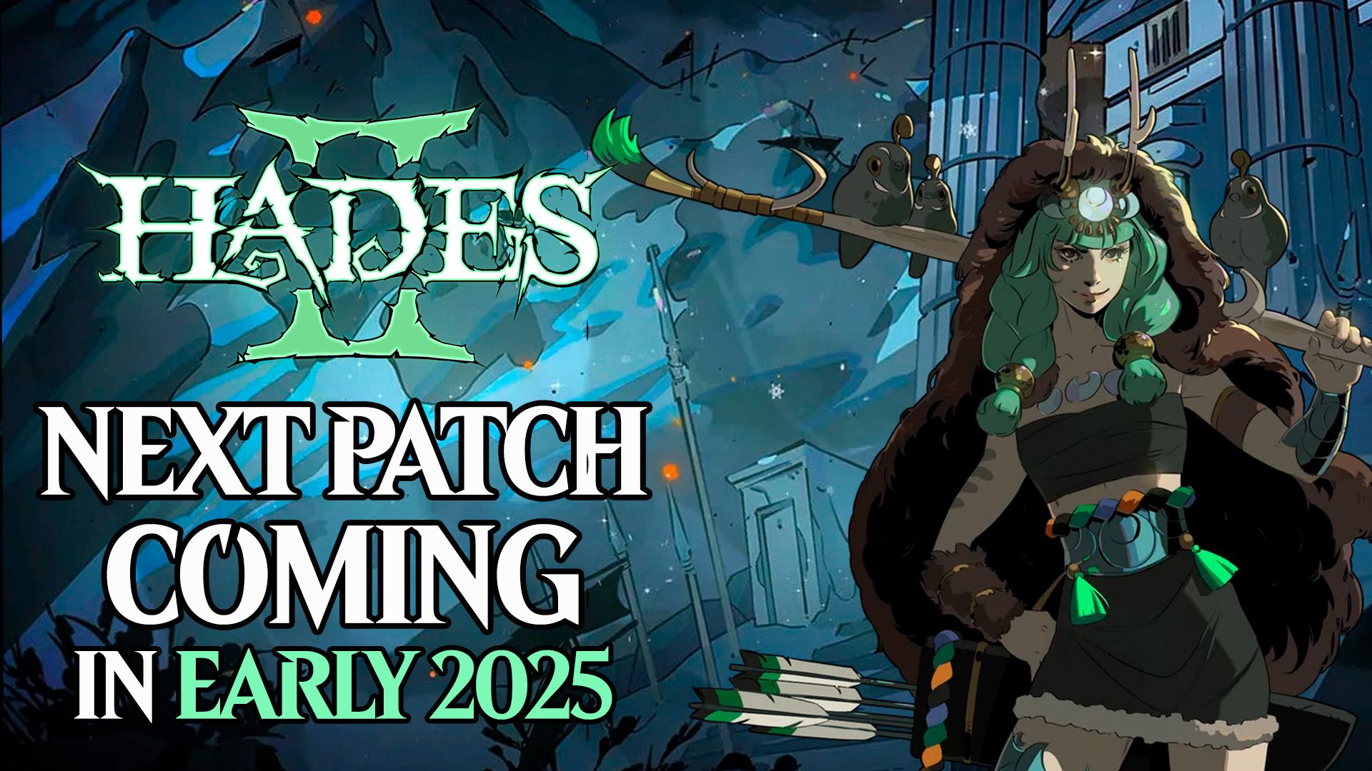 hades 2 next patch coming in early 2025