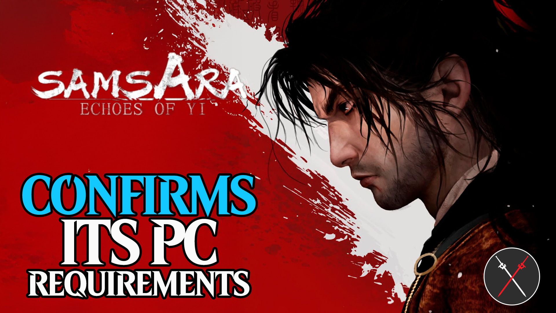 Echoes of Yi Samsara confirms its pc requirements