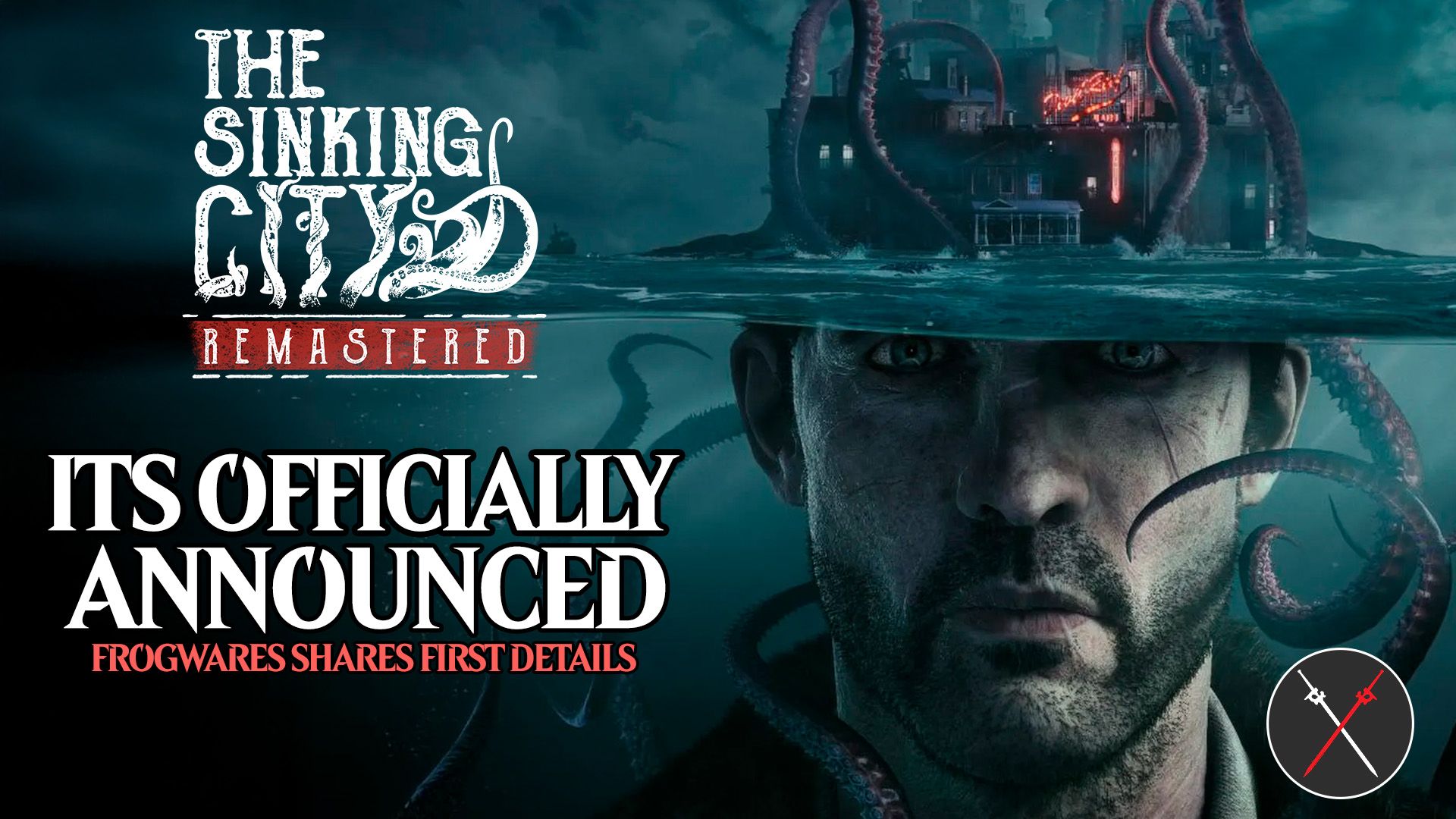 The Sinking City Remastered officially announced