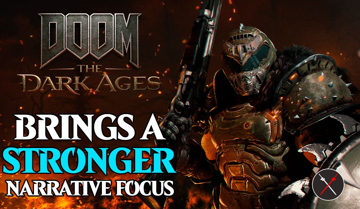 doom dark ages stronger narrative focus