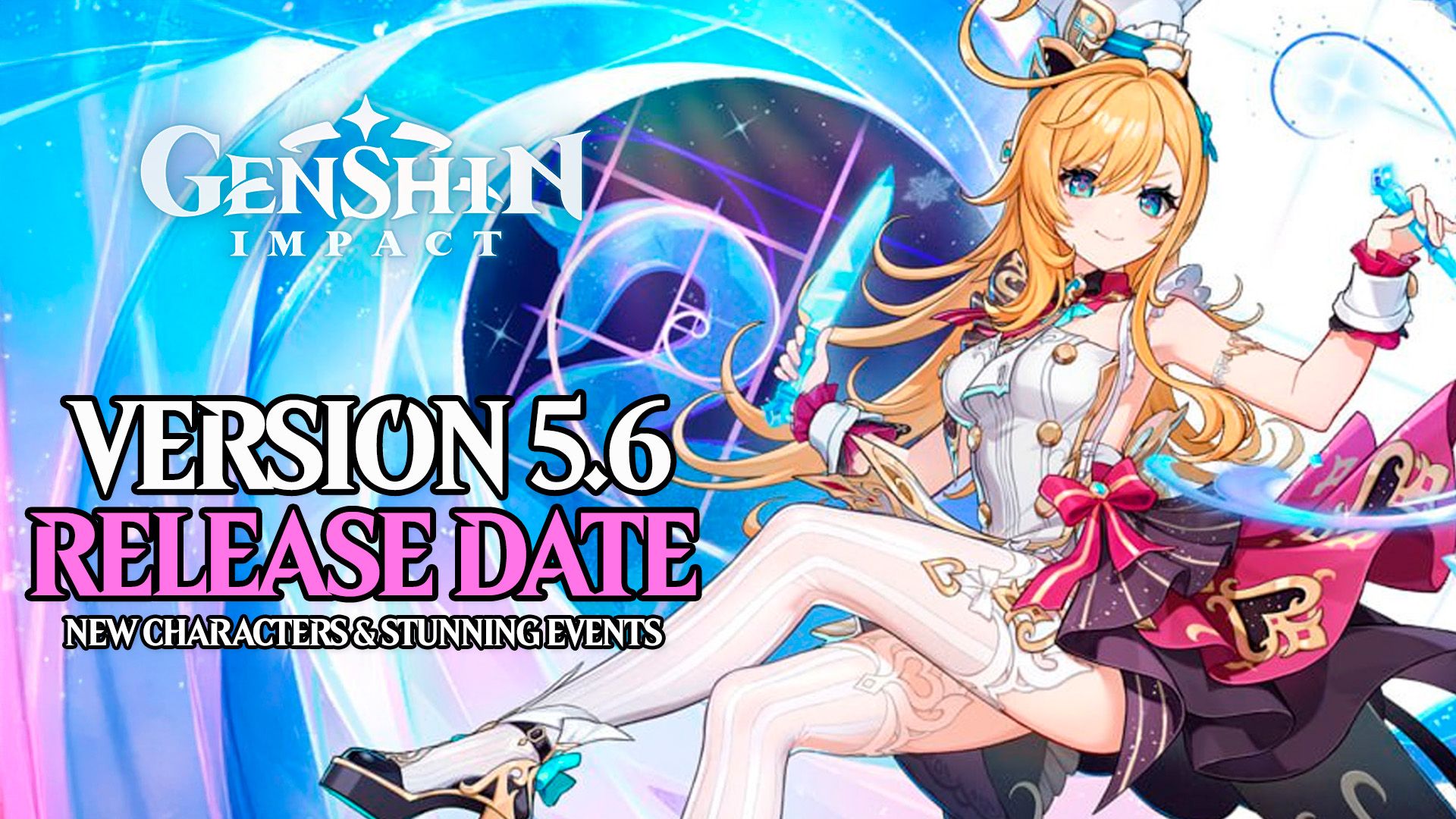 genshin impact 5 6 release date